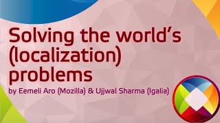 Solving the world’s (localization) problems