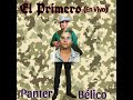 El Primero CJNG - Panther Bélico (en vivo)