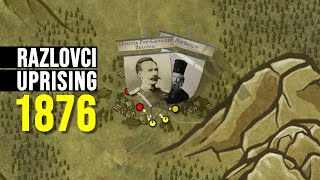 1876 - Razlovci Uprising: The Dawn of Macedonian Resistance | Mapped