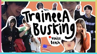 (ENG/THA) Trainee A First Busking at Venice Beach เจอเทรนนี่เอครั้งแรก 3/27/2022 | interactions