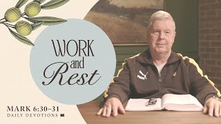 Work and Rest│Mark 6:30–31 | Pastor Jim Cymbala | The Brooklyn Tabernacle