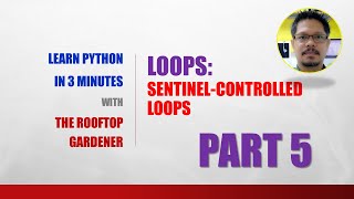 Python for Beginners in 3 Minutes | Loops - Sentinel-Controlled Loop