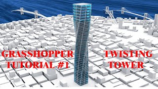 TWISTING TOWER GRASSHOPPER TUTORIAL FOR BEGINNERS #1