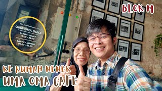 Ke Rumah Nenek di Uma Oma Cafe | Jakarta 🇮🇩