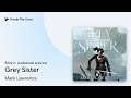 Grey Sister Book 2 by Mark Lawrence · Audiobook preview