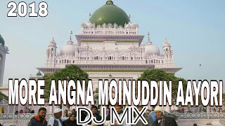 MORE ANGNA MOINUDDIN AAYORI ( 2018 MIX ) DJ MILAN  n DJ MUSIC FACTORY