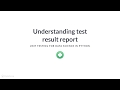 Python Tutorial: Understanding test result report