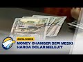 Money Changer Masih Sepi Meski Dolar Melejit