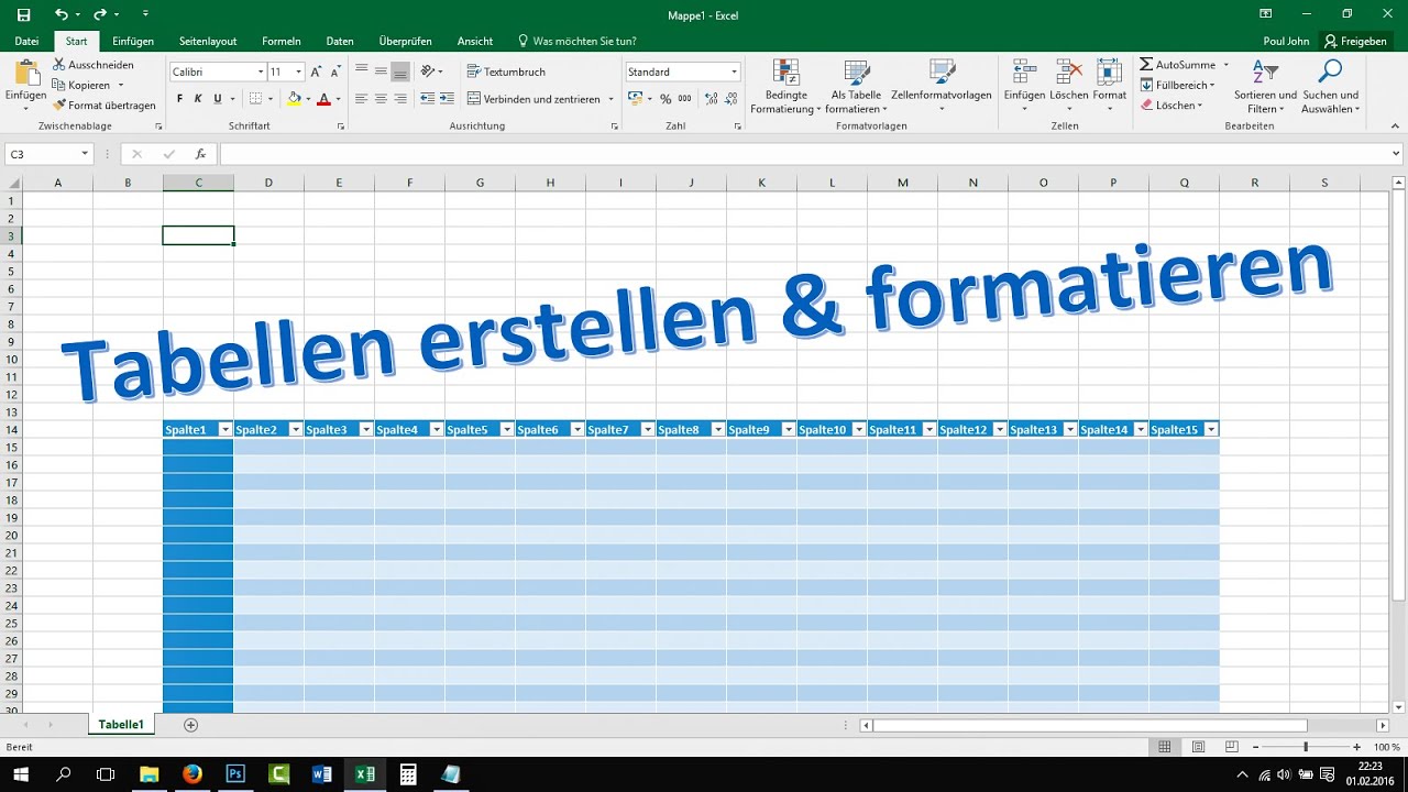 Excel Tabelle Erstellen Und Formatieren [Tutorial, 2016, 2013 ...