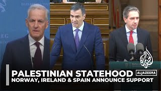 Norway, Ireland and Spain set to recognise Palestinian state