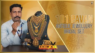 Mesmerizing 101 Pavan Antique Jewellery Bridal Set | Myths and Facts With Bhima