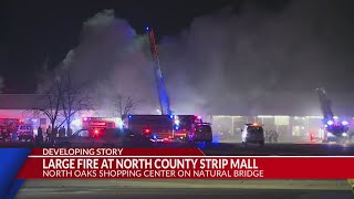 Large fire at North Oaks Shopping Center