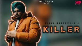 Killer-Sidhu Mosse Wala|Leaked song|New Punjabi song 2024