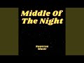 Middle Of The Night