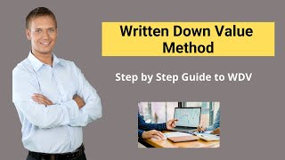 Written Down Value Method(Example) | How to Calculate Depreciation under WDV Method?