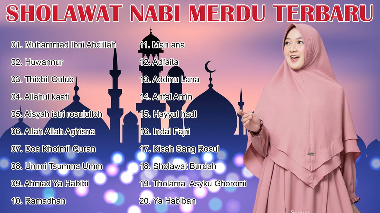 LAGU RELIGI TERBARU 2021 - SHOLAWAT NABI MERDU PALING POPULER 2021 ...