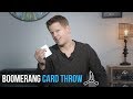 Throw a Card Like a BOOMERANG | Rick Smith Jr.