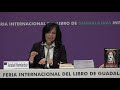 FIL GUADALAJARA 2021 ANABEL HERNÁNDEZ - EMMA Y LAS OTRAS SEÑORAS DEL NARCO