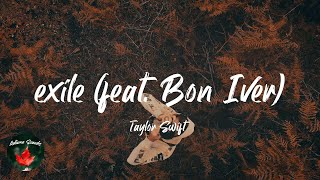 Taylor Swift - exile (feat. Bon Iver) (Lyric video)