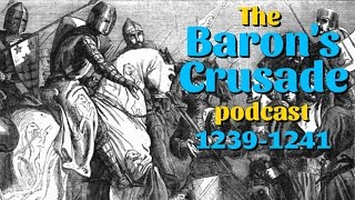 The Baron's Crusade, 1239-1241