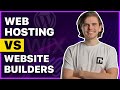 Web hosting vs Website builders | Which should you choose?