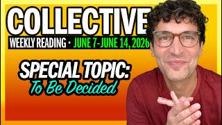 Weekly Collective Reading • June 7 to June 14, 2026 • Manifesting "All of This or Greater"