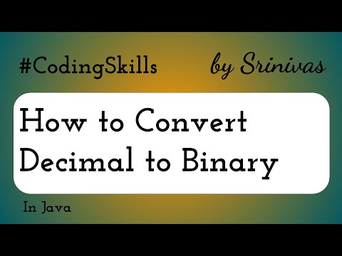 How To Convert Decimal To Binary In Java | Coding Skills - YouTube