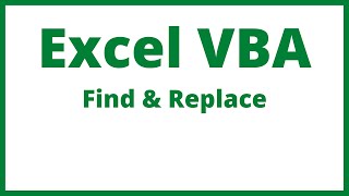 Excel VBA - Find And Replace