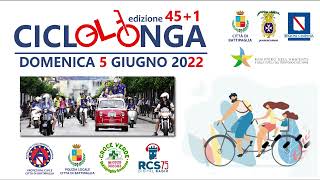 🚲 #CICLOLONGA2022 - percorso e #stradeinteressate.