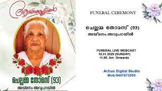 FUNERAL SERVICE OF  Chellamma Thomas (93)