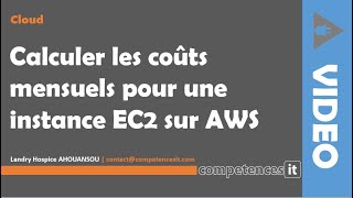 106# Calculer les coûts mensuels pour une instance EC2 sur AWS