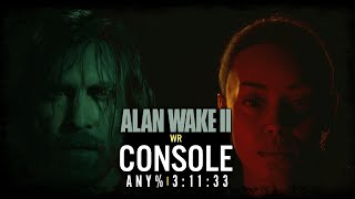 Alan Wake II Glitchless Console Speedrun 3:11:33 (obsolete)