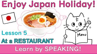 Basic Japanese for Travelers: Lesson 5- How To Order Food at a Restaurant (business) trip/JLPT N5