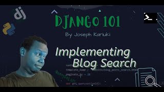 Python Django Tutorial - Creating Search Functionality