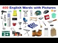 Learn 400 English Words with Pictures - English Vocabulary for Kids