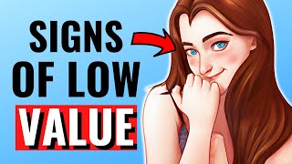 11 Signs of a Low Value Person (SELF CHECK)