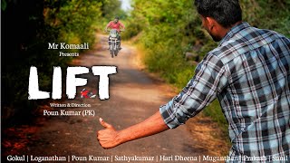 Lift (லிஃப்ட்) - Tamil Short Film 4K | Mr Komaali | Poun Kumar | PK