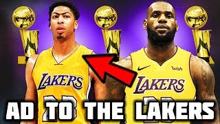 Why Anthony Davis May Join LeBron and The Lakers