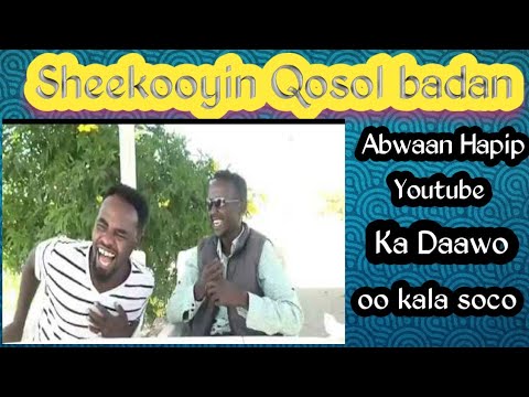 Sheekooyin Qosol Badan!!!Abwaan Hapip - YouTube