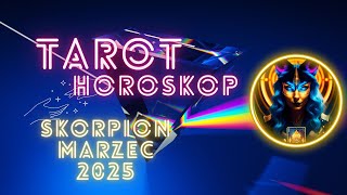 TAROT DLA SKORPIONA (HOROSKOP SKORPION) - MARZEC 2025 - Relacje na plus – co może Cię zaskoczyć?