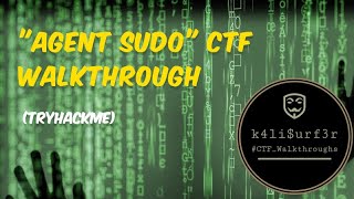 "Agent Sudo" CTF Walkthrough (TryHackMe)