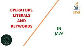 literals in java | operators, literals and keywords in java | Code eureka
