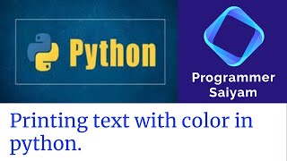 How to printing text with color in python with just two lines of code | Programmer Saiyam