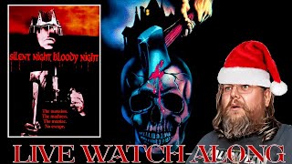 🔴SILENT NIGHT, BLOODY NIGHT Live Watch-Along