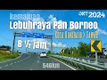 #jalan_b24 | KK-TWU Perjalanan dari Kota Kinabalu ke Tawau, Sabah | Kemajuan Lebuhraya Pan Borneo