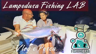 Lampedusa fishing lab a pesca con Stefano Adami