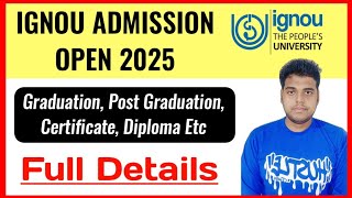 IGNOU Admission Open 2025 | IGNOU Admission January 2025 Session | ignou New Admission 2025_IGNOU