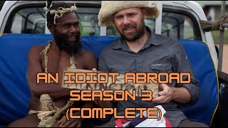 An Idiot Abroad - Season 3 (COMPLETE)