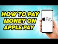 How to Send Money on Apple Pay - Pay a Friend with Apple cash