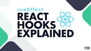 REACT HOOKS Explained | useEffect hook (Learn React in 2024)
